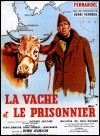 Les Répliques du film La Vache et le prisonnier