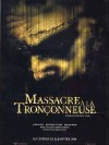 Les Répliques du film Massacre  la trononneuse